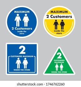 two clients maximum inside the store, mandatory exterior signage to control the entry of people to businesses, stores, restaurants and closed places, ideal to avoid fines, violations and penalties