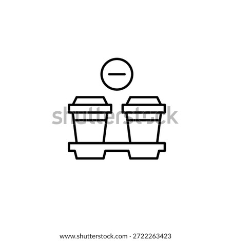 Two coffee takeaway cups. and minus. Hot drinks unavailable. Break or date cancelled. Remove from order. Pixel perfect, editable stroke vector icon
