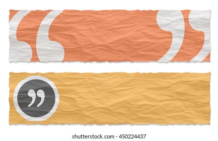 Two colored banners of crumpled paper and quotation mark