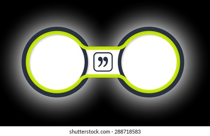 Two colored circular frames for your text and quotation mark