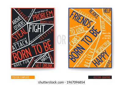 Two conceptual philosophical posters. What Were You Born To Do? Positive and negative lifestyles. Trendy vector polygonal banner