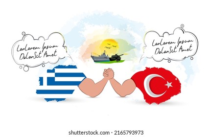Two countries arm wrestling with each other,with a talking bubble.A battleship,a tank and fighter jets seen in the background on a sunny sky. Representing the countries with Turkish and Greek flag.