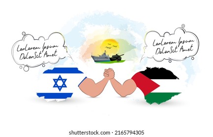 Two countries arm wrestling with each other,with a talking bubble.A battleship,a tank, fighter jets seen in the background on a sunny sky. Representing the countries with Israeli and palestinian flag.