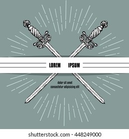 Two crossed swords and ribbon for text. Ornate hand drawn sabers and rays vintage elements. Hipster style. Design objects. Copy space. Vector illustration.

