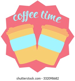 Two cups of coffee. Coffee time. Vector.