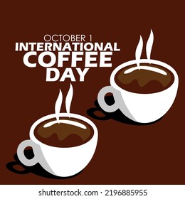 Dos tazas de café caliente con texto en negrita aisladas en fondo marrón oscuro para celebrar el Día Internacional del Café el 1 de octubre