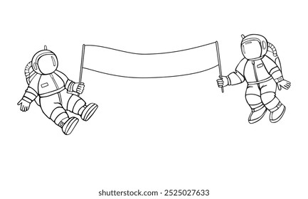 Two cute astronauts are holding a banner on which you can place any of your text. Hand drawn linear drawing isolated on white background.