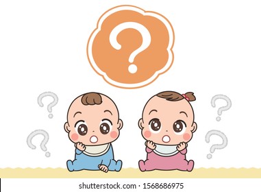 Two cute babies. They look happy. They have doubts. With a question mark.