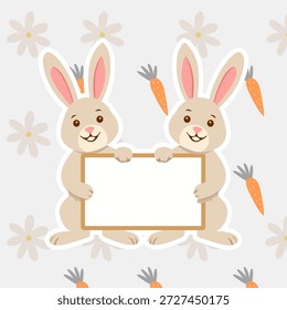 Two Cute Easter Bunnies Holding a Blank Sign with Carrots and Flowers