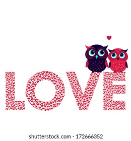 Two cute owls in love and Love word made from hearts. Valentine's day card, vector illustration