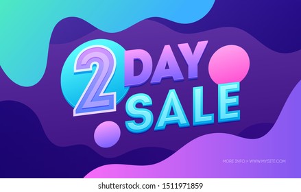 Two day sale vector banner template. Customers attracting campaign. Weekend special offer, final discount, flash, sell-out concept. Store advertising poster, promotional billboard design idea