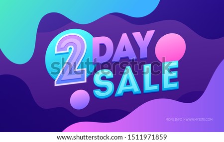 Two day sale vector banner template. Customers attracting campaign. Weekend special offer, final discount, flash, sell-out concept. Store advertising poster, promotional billboard design idea