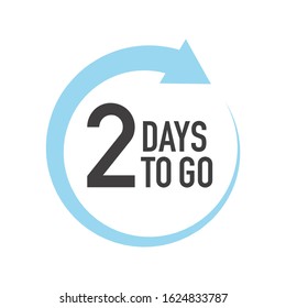 Two days to go icon. Round symbol with blue arrow.