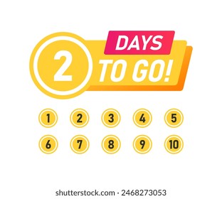 Two days to go, two days left countdown poster template, calendar date reminder. Discount, shopping. Flat vector design element.