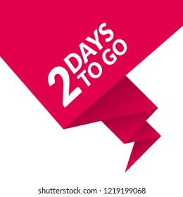 two days to go sign