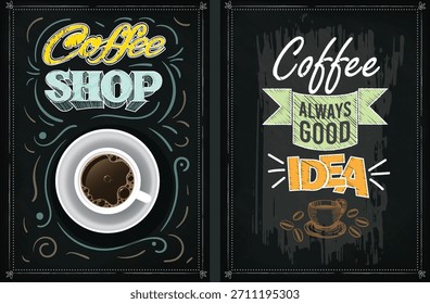 Two decorative coffee signs featuring chalk-style lettering and illustrations on a dark grunge background. Perfect for cafe branding or wall art.