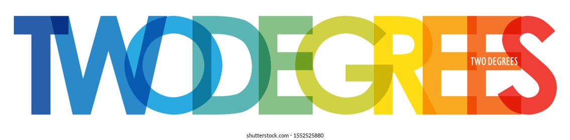 TWO DEGREES vector typography banner with blue to orange temperature gradient