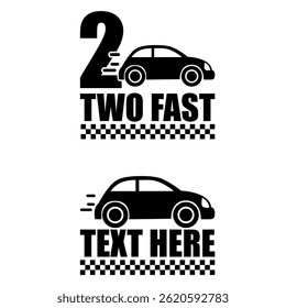 Two Fast Racing Car with Checkered Flag Design