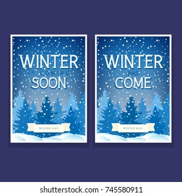 Two Festive Flyers with Spruces and Snowflakes ,Text Winter has Come and Winter is Coming Soon, Christmas Holiday Sale, Vector Illustration 