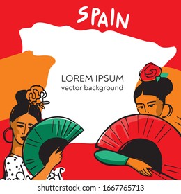 Two flamenco dancers with fans in their hands on the background of a map of Spain. Banner template for postcards, invitations, and posters. Concept of symbols of Spanish culture. Vector illustration.