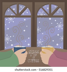 Two friends drinking coffee. Chat in the coffee shop. Share a hot cup of coffee. Hands holding hot chocolate or tea. Flat design cartoon vector. In front of window, watching snowflakes in winter sky.