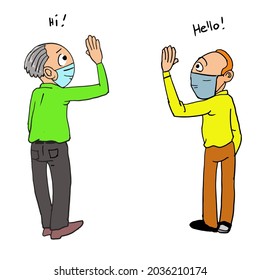 Two Friends meet during a pandemic