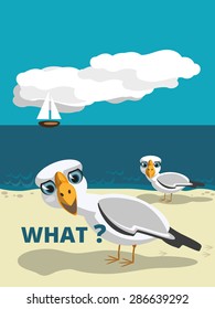 Two funny cartoon seagulls walking the seashore, cloud, boat and inscription "WHAT ?"