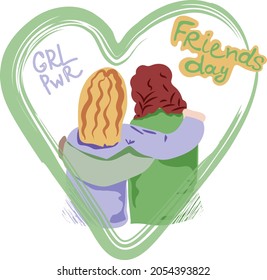 Two girls best friends embracing. Different races in the heart. Inscription female power and friendship day. Vector illustration about friendship isolated on white background.