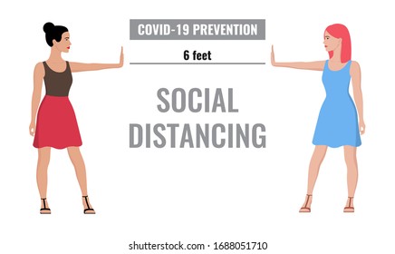 Two girls held out their hands in front of them, the text "social distancing, 6 foot". Concept of prevention of coronavirus (NCOV-19). Vector stock flat illustration isolated on transparent background