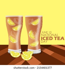 Two glasses of iced tea filled with lemon slices on a brown abstract table with bold texts on yellow background, National Iced Tea Day June 10