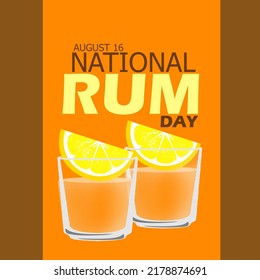 Two glasses of rum drink with lemon slices on top with bold text on orange background, National Rum Day – August 16