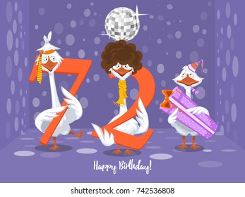 Two goose holding the number 72. the third goose holds a gift on a colorful background. banner "Happy Birthday". vector illustration.