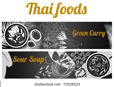 two gray scale black and white Thai delicious and famous food banner.green curry khiao whan, sour soup or kaeng som and ingredient with gray scale  background,vector illustration