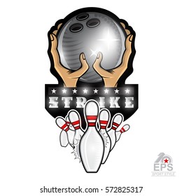 Two hand hold bowling ball and scattering pins in center isolated on white. Sport logo for any team or championship