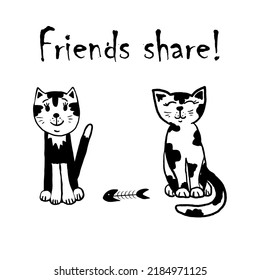 Two hand-drawn cats sharing a fish bone, Text: Friends share, a funny cat card, a sketchy illustration of cat friends