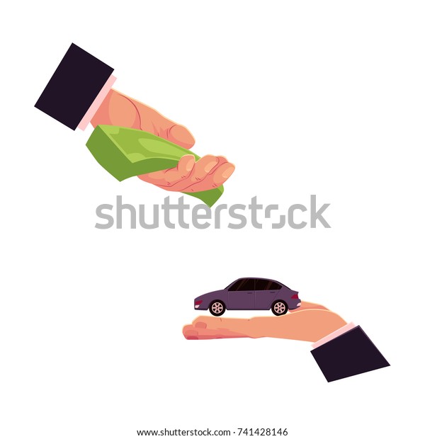 Two hands, giving money and holding a car,\
automobile selling, leasing, buying concept, cartoon vector\
illustration on white background. Car purchase, rental, insurance\
concept with giving hands