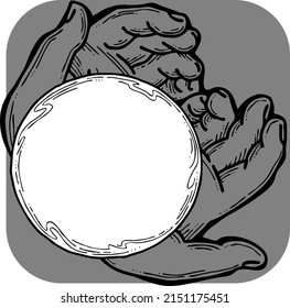 Two hands holding a ball sphere. Empty background frame for text, spell, quote. Palms care for peace. Hand drawn retro vintage vector illustration. Old style comic cartoon line art drawing on grey.
