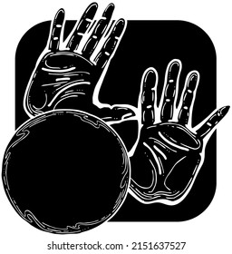 Two hands holding a ball sphere. Empty background frame for text, spell, quote. Palms care for peace. Hand drawn retro vintage illustration. Say no, stop, against. Chalkboard style vector drawing.