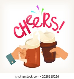 Two hands holding a cup of beer and a glass of ale clinking glasses so the foam is moving and pouring. Shouting cheers at pub party. Isolated vector image
