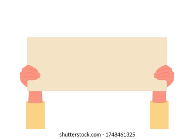 Two hands holding empty banner with place for text vector flat illustration.  Activist demonstrating placard isolated on white background. White board for advertisment, agitation, inscription.
