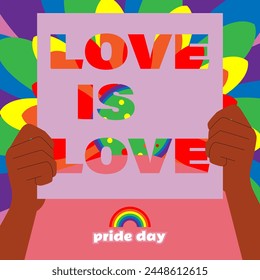 Two hands holding a "Love is Love" poster, concept illustration for Pride Day