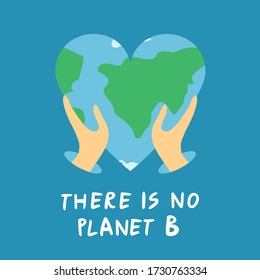 Two hands holding the planet Earth in the shape of a heart. There is no planet B. Concept of world Earth day. Symbol of eco friendly, green thinking, concern for the environment. Vector illustration.