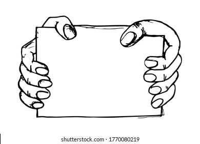 Two hands holding a poster with space for your text. Social, business poster, billboard. Placard, print icon and symbol, design. Sketch vector illustration.