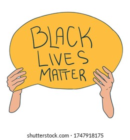 two hands holding rounded speech bubble board black lives matter sentence vector illustration