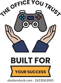 Duas mãos segurando um controlador de videogame, com as palavras "O escritório que você confia construído para o seu sucesso" escritas abaixo