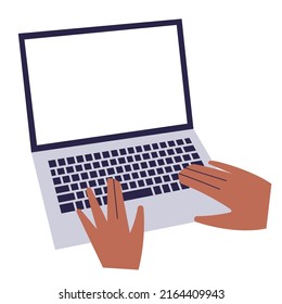 Two hands on a laptop keyboard with a blank screen. Dark-skinned man uses a laptop. Computer layout with hands isolated on white background. Flat style. Vector.