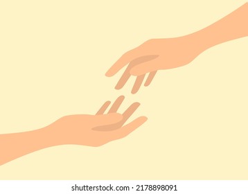 Two hands reach towards each other. Support and helping hand concept. Vector illustration