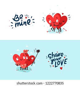 Two happy hearts in love hugging. Cute couple making selfie. Hand drawn lettering "Be Mine" and "Share You Love". Happy Valentine's day vector card