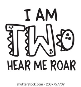 i am two hear me roar background inspirational quotes typography lettering design