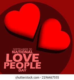 Two Hearts With Bold Text On Dark Red Background To Celebrate National Love People Day On September 30